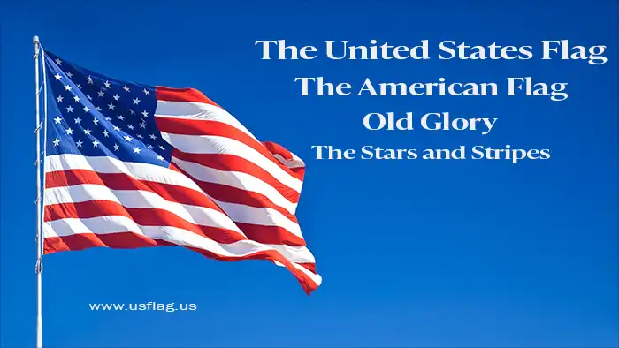 The United States Flag The United States Flag